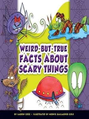 cover image of Weird-but-True Facts about Scary Things